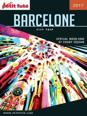cover image of BARCELONE CITY TRIP 2017 City trip Petit Futé